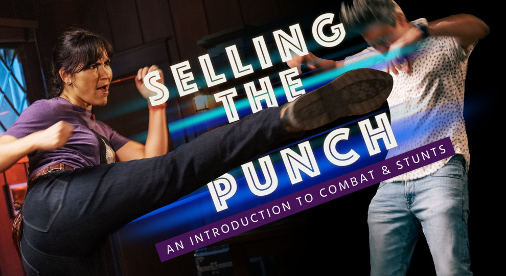 Punch Writer MZed - A New Combat and Safety Course for Filmmakers: Selling The Punch